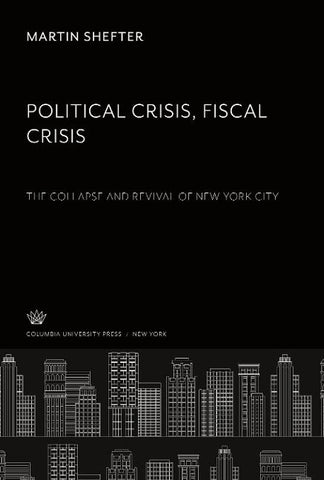 Political Crisis. Fiscal Crisis