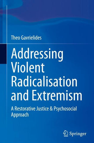 Addressing Violent Radicalisation and Extremism