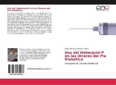Uso del Heberprot-P en las Úlceras del Pie Diabético