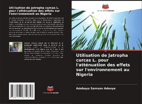 Utilisation de Jatropha curcas L. pour l'atténuation des effets sur l'environnement au Nigeria