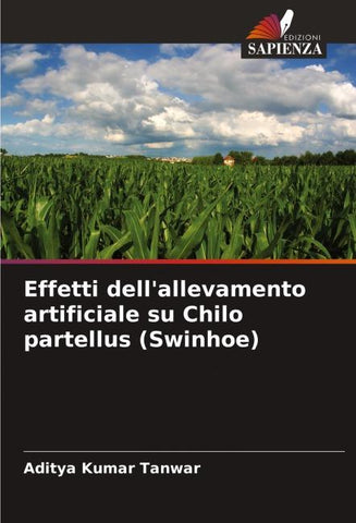 Effetti dell'allevamento artificiale su Chilo partellus (Swinhoe)