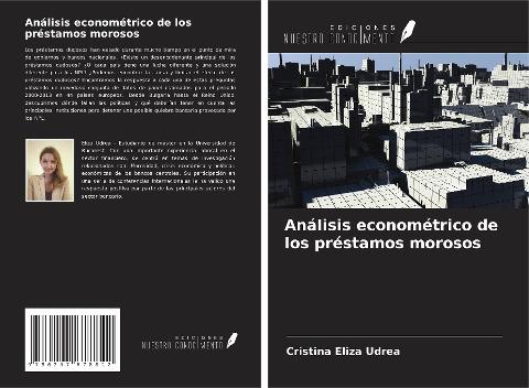 Análisis econométrico de los préstamos morosos