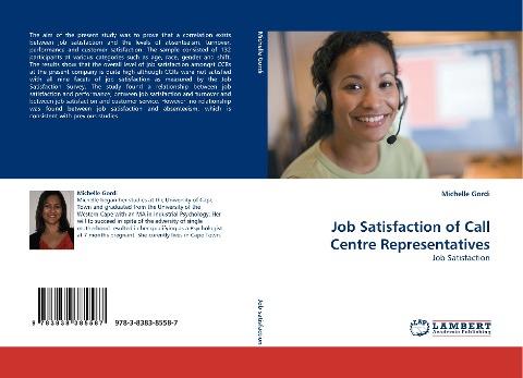 Job Satisfaction of Call Centre Representatives