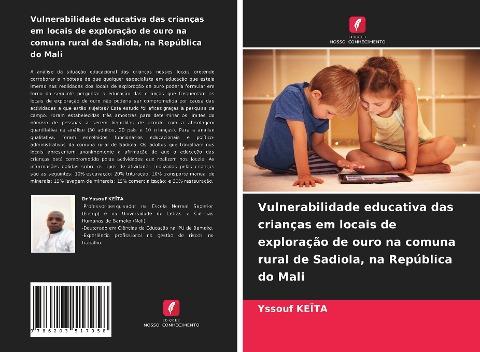 Vulnerabilidade educativa das crianças em locais de exploração de ouro na comuna rural de Sadiola, na República do Mali