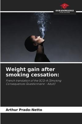 Weight gain after smoking cessation: