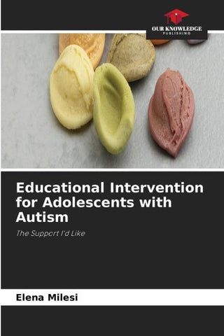 Educational Intervention for Adolescents with Autism