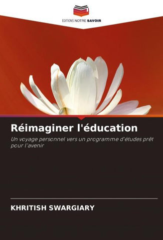 Réimaginer l'éducation