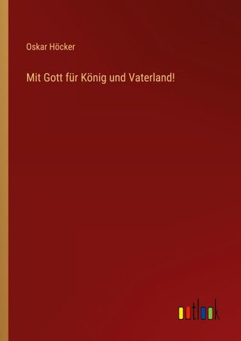 Mit Gott für König und Vaterland!