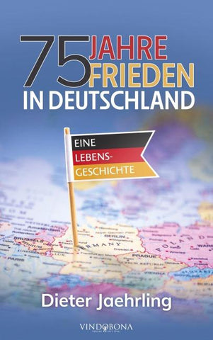 75 Jahre Frieden in Deutschland