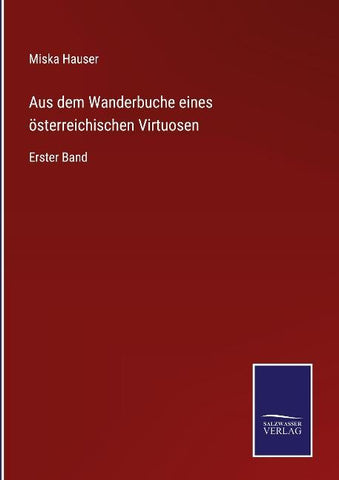 Aus dem Wanderbuche eines österreichischen Virtuosen