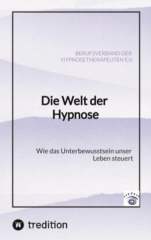Die Welt der Hypnose