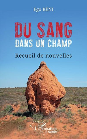 Du sang dans un champ