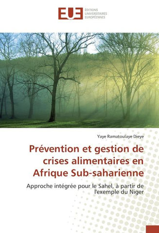 Prévention et gestion de crises alimentaires en Afrique Sub-saharienne