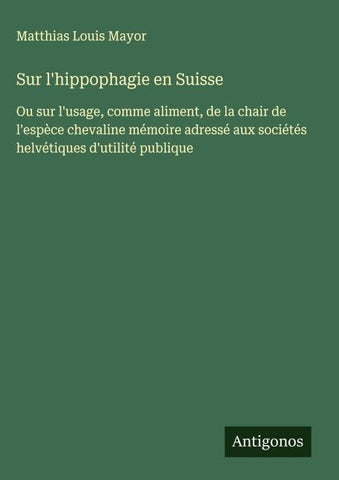 Sur l'hippophagie en Suisse