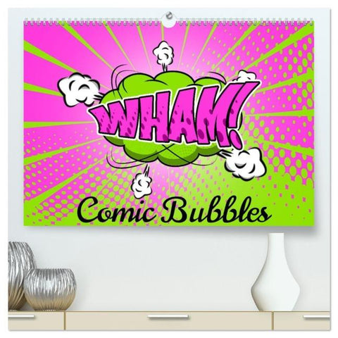 Comic Bubbles (hochwertiger Premium Wandkalender 2026 DIN A2 quer), Kunstdruck in Hochglanz