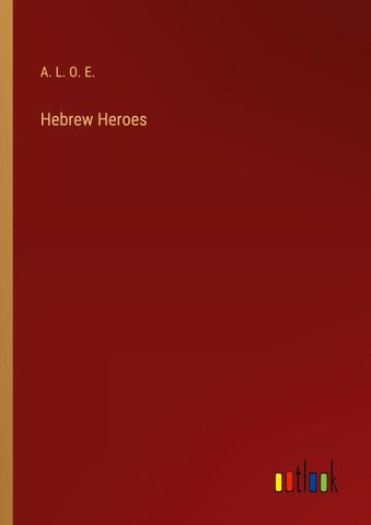 Hebrew Heroes