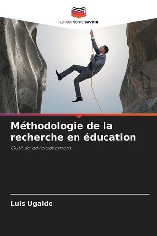 Méthodologie de la recherche en éducation