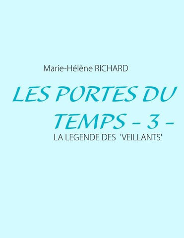 Les Portes du Temps - 3 -