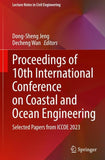 Proceedings of 10th International Conference on Coastal and Ocean Engineering