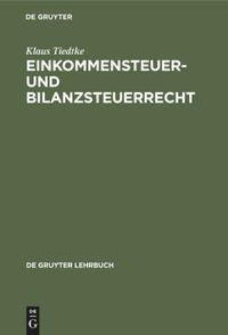 Einkommensteuer- und Bilanzsteuerrecht