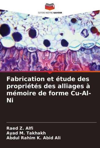 Fabrication et étude des propriétés des alliages à mémoire de forme Cu-Al-Ni