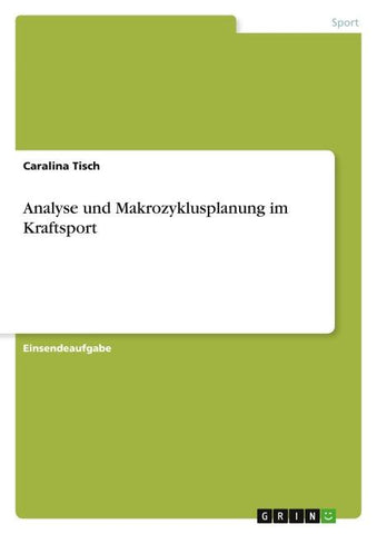 Analyse und Makrozyklusplanung im Kraftsport