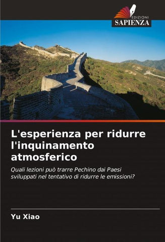 L'esperienza per ridurre l'inquinamento atmosferico