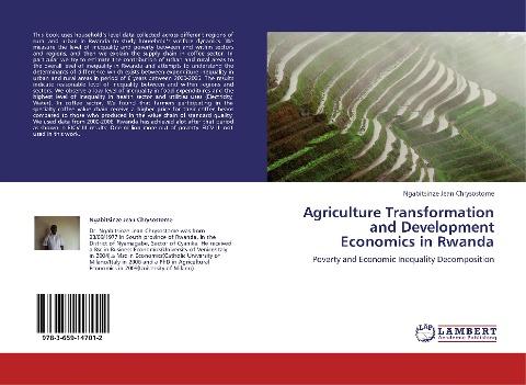 Agriculture Transformation and Development Economics in Rwanda