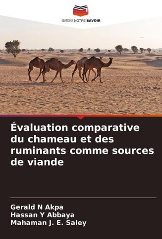 Évaluation comparative du chameau et des ruminants comme sources de viande
