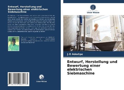 Entwurf, Herstellung und Bewertung einer elektrischen Siebmaschine