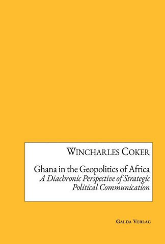 Ghana in the Geopolitics of Africa
