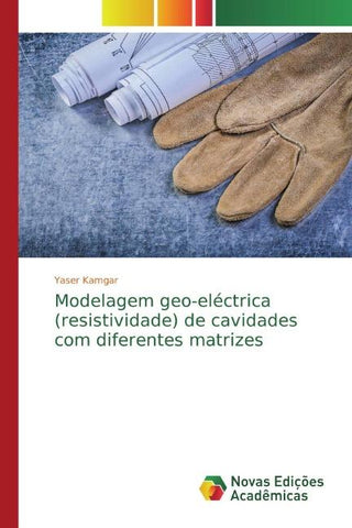 Modelagem geo-eléctrica (resistividade) de cavidades com diferentes matrizes