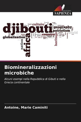 Biomineralizzazioni microbiche