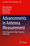 Advancements in Antenna Measurement
