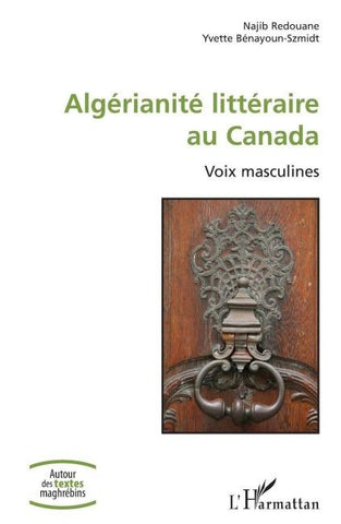 Algérianité littéraire au Canada