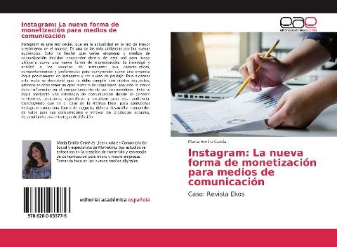 Instagram: La nueva forma de monetización para medios de comunicación