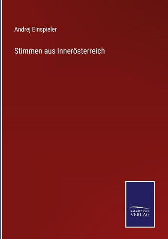 Stimmen aus Innerösterreich