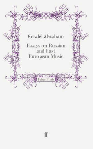 Essays on Russian and East European Music