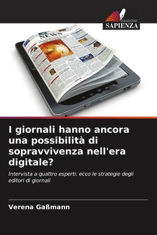 I giornali hanno ancora una possibilità di sopravvivenza nell'era digitale?