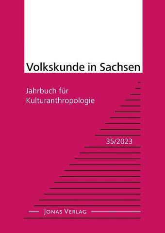 Volkskunde in Sachsen 35/2023