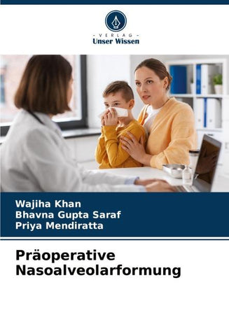 Präoperative Nasoalveolarformung