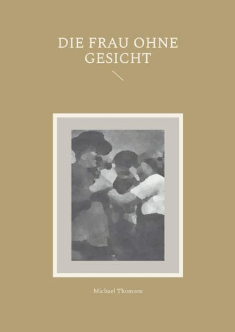 Die Frau ohne Gesicht