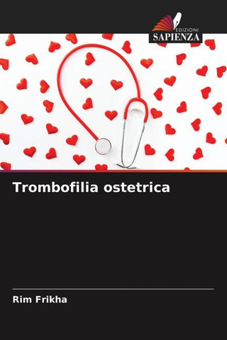 Trombofilia ostetrica