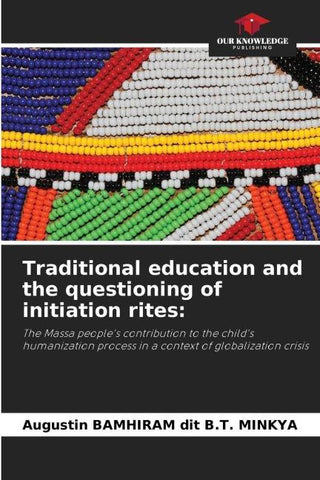 Traditional education and the questioning of initiation rites: