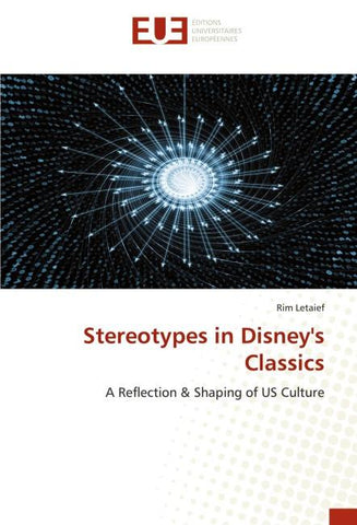 Stereotypes in Disney's Classics