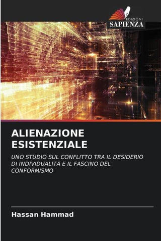 ALIENAZIONE ESISTENZIALE
