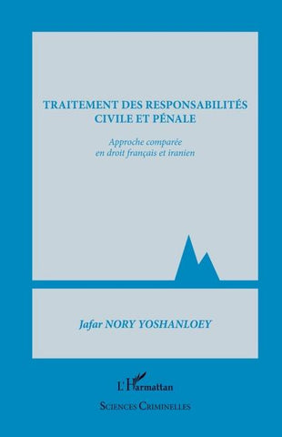 Traitement des responsabilités civile et pénale
