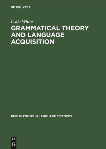 Grammatical Theory and Language Acquisition