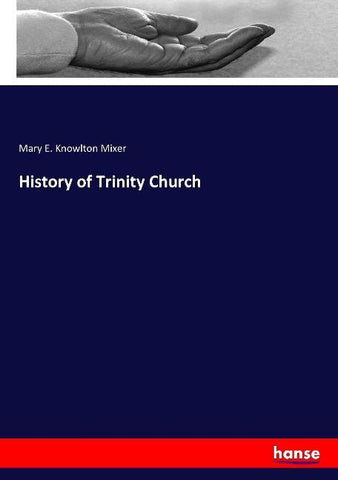 History of Trinity Church