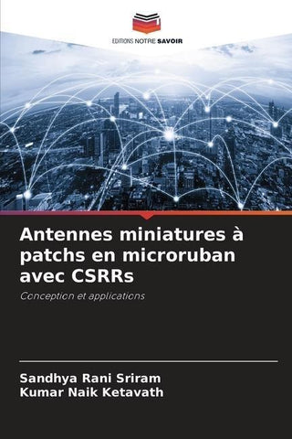 Antennes miniatures à patchs en microruban avec CSRRs